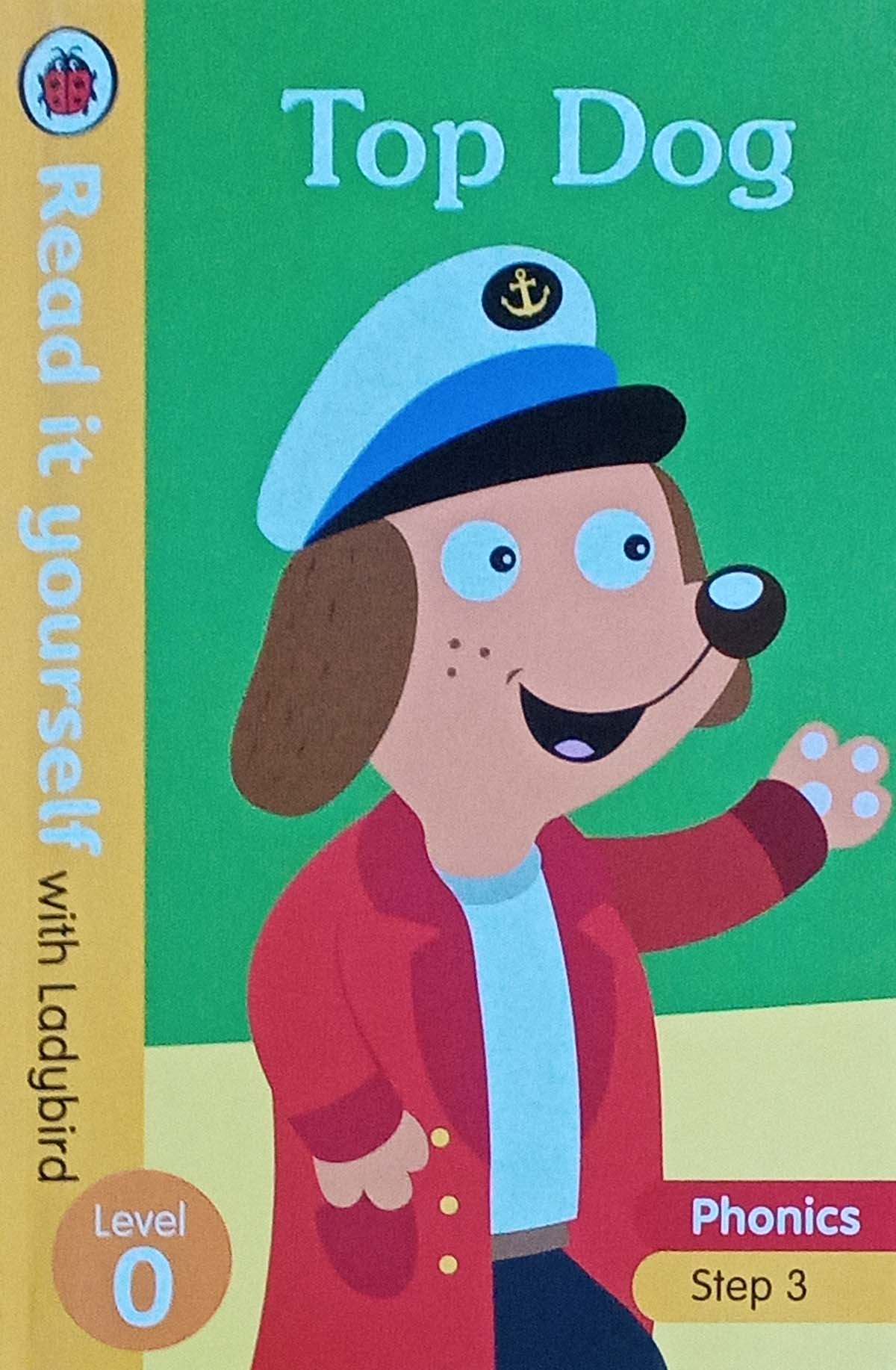 Picture of Top Dog - Read it yourself with Ladybird Level 0 Step 3