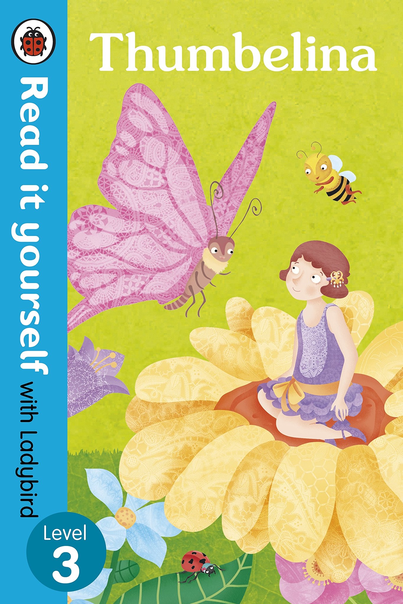 Picture of Thumbelina - Read it yourself with Ladybird (Level 03)