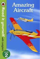 Picture of Amazing Aircraft - Read it Yourself with Ladybird (Level 2)