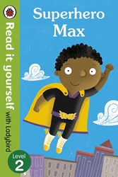 Picture of Superhero Max - Read it yourself with Ladybird (Level 2)