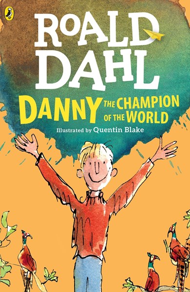 Picture of Roald Dahl – Danny The Champion Of The World