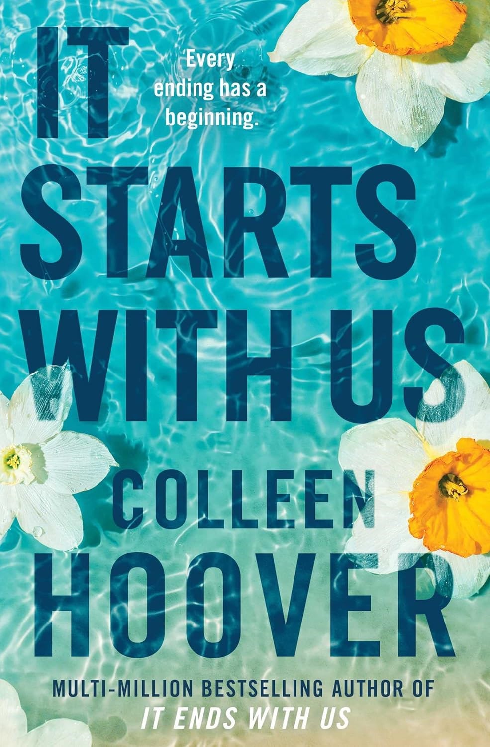Picture of It Starts with Us: the highly anticipated sequel to IT ENDS WITH US (Lily & Atlas, 2)