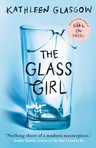 Picture of The Glass Girl: Kathleen Glasgow